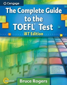 The Complete Guide to the TOEFL Test: iBT Edition (Exam Essentials)