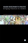 Reader Development in Practice: Bringing Literature to Readers (Facet Publications (All Titles as Published))