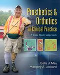 Prosthetics & Orthotics in Clinical Practice: A Case Study Approach