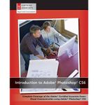 Introduction to Adobe Photoshop CS6 with ACA Certification (Paperback) - Common