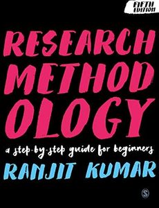 Research Methodology: A Step-by-Step Guide for Beginners