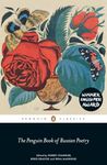 The Penguin Book of Russian Poetry: Robert Chandler (Penguin Classics)