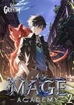 Mage Academy 2: A LitRPG Magic Academy Light Novel (Imperial Summoner)