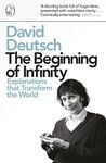 Penguin Classics The Beginning Of Infinity: Explanations that Transform The World Deutsch, David