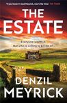 The Estate: Succession meets And Then There Were None, a gripping crime thriller from the bestselling author of the DCI Daley series