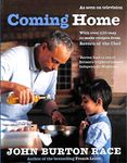 Coming Home: With Over 150 Easy to Make Recipes from Return of the Chef