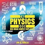 The Physics Book: Big Ideas Simply 