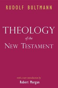 Theology of the New Testament