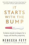 It Starts with the Bump: Evidence-Based Strategies for a Happy and Healthy Pregnancy