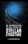 An Introduction to the Study of Stellar Structure (Dover Books on Astronomy)