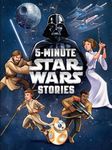 Star Wars: 5-Minute Star Wars Stories