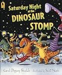 Saturday Night at the Dinosaur Stom
