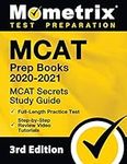 MCAT Prep Books 2020-2021 - MCAT Secrets Study Guide, Full-Length Practice Test, Step-by-Step Review Video Tutorials: 3rd Edition