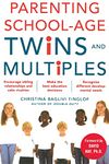 Parenting School-Age Twins and Multiples (FAMILY & RELATIONSHIPS)