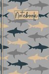 Shark Notebook: Cute Shark Lined Journal, The Perfect Novelty Shark Gift for a Shark Lover, Diver or Anyone Who Loves Sea Animals and Great White Sharks- Grey/Blue