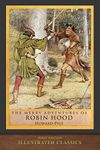 The Merry Adventures of Robin Hood (First Edition): Illustrated Classics