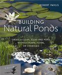 Building Natural Ponds: Create a Cl