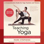 Teaching Yoga (Second Edition): A C