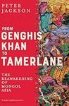 From Genghis Khan to Tamerlane: The