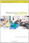 Freezer Bag Cooking: Trail Food Mad