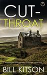 CUT-THROAT an absolutely addictive crime thriller with a huge twist (Detective Mike Nash Murder Mystery Book 13)