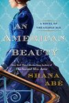 An American Beauty: A Novel of the 