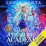 Magical Creatures Academy 1: Night 