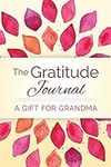 The Gratitude Journal: A Gift for G