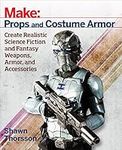 Make: Props and Costume Armor: Crea