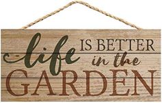 Life Better in The Garden Natural 10 x 4.5 Wood Wall Hanging Plaque Sign