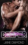 DEEPER: An Erotic Military Romance (DEEP, Book 2)