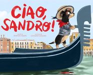 Ciao, Sandro!: A Picture Book