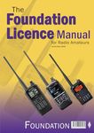 The Foundation Licence Manual for Radio Amateurs: 3rd Edition