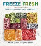 Freeze Fresh: The Ultimate Guide to