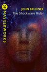 THE SHOCKWAVE RIDER (S.F. MASTERWORKS)