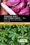 Tropical Roots and Tuber Crops: Cas