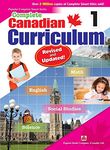 Complete Canadian Curriculum 1 (Revised & Updated): A Grade 1 integrated workbook covering Math, English, Social Studies, and Science