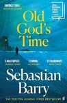 Old God's Time: The Top Ten Sunday Times Bestseller