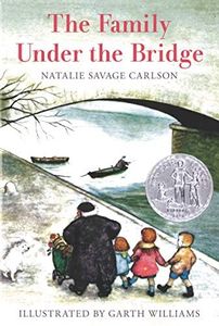 The Family Under the Bridge: A Newbery Honor Award Winner