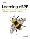 Learning eBPF: Programming the Linu