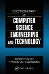 Dictionary of Computer Science, Engineering, and Technology