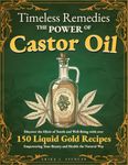 Timeless Remedies, The Power Of Cas