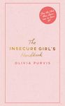 THE INSECURE GIRL'S HANDBOOK