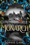 Monarch: A Romantic Thriller