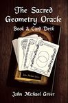 The Sacred Geometry Oracle: Book and Card Deck