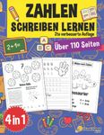 Zahlen Schreiben lernen ab 4 Jahre: Ein großer Kindergartenblock, Vorschulblock und Malbuch zum Zahlen schreiben üben. Perfekt geeignet für Kinder ab ... Mädchen - auch für Kindergarten und Schule)