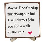 Hiagkmet Maybe I Can't Stop the Downpour Wooden Sign, Friendship Gift,Tough Time Gift Wooden Sign Keepsake, Bestie Sister Gifts Decorative Signs Plaques 5.9 x 5.9 Inch