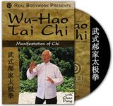 Wu-Hao Tai Chi- Manifestation of Chi