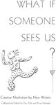 What If Someone Sees Us: Creative N