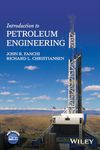 Introduction to Petroleum Engineering